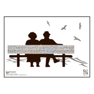 Dekorativ plakat med Gnags' tekst "når jeg bliver gammel" opsat i grafisk form, som danner en bænk med et ældre par.