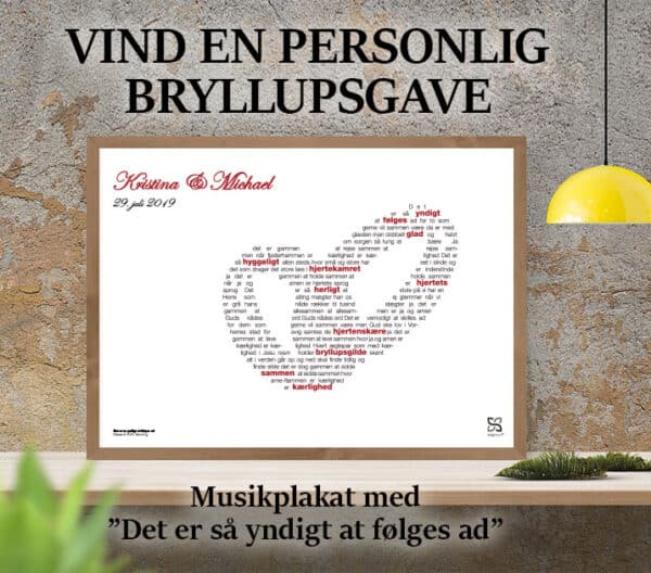 Flot plakat med Grundtvigs tekst "Det er så yndigt at følges ad" opsat i grafisk form, som danner et par vielsesringe.