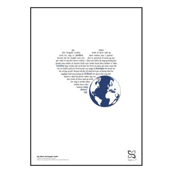 Plakat med sangteksten til "Jeg elsker den brogede verden" af Eva Madsen.