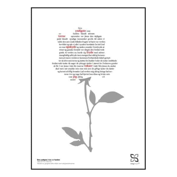 Plakat med teksten til Grundtvigs “Den yndigste rose er funden”.